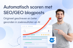 Banner met tekst “Automatisch scoren met SEO/GEO blogposts”, stijgende grafiek en AI-icoon voor betere vindbaarheid in zoekresultaten.